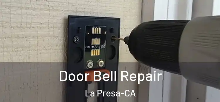Door Bell Repair La Presa-CA