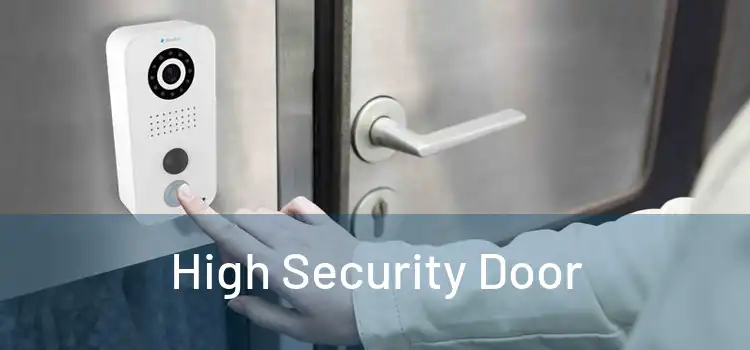 High Security Door